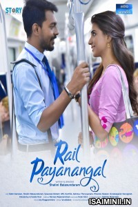 Rail Payanangal (2019) Tamil Movie